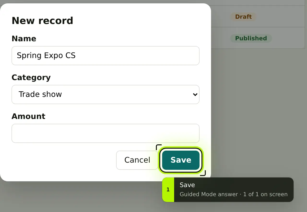 A test site during practice. GuidedRole frames the Save button of the New record form, and a callout under it reads Save, Guided Mode answer, 1 of 1 on screen.