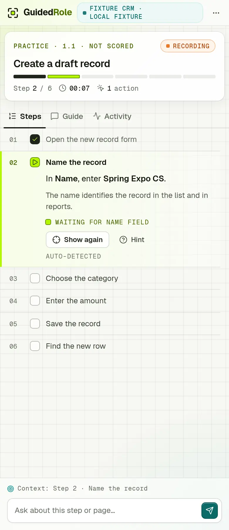 The GuidedRole side panel at the same moment: step 2 of 6, Name the record, with the instruction, the reason, a Hint button and the remaining steps.